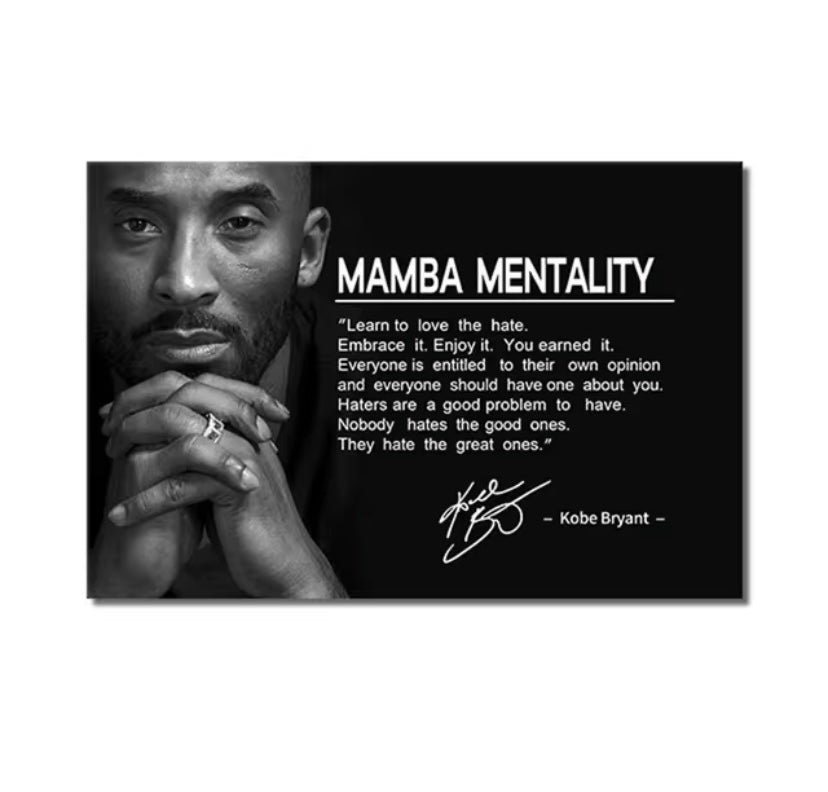 Mamba Mentality Kobe Bryant
