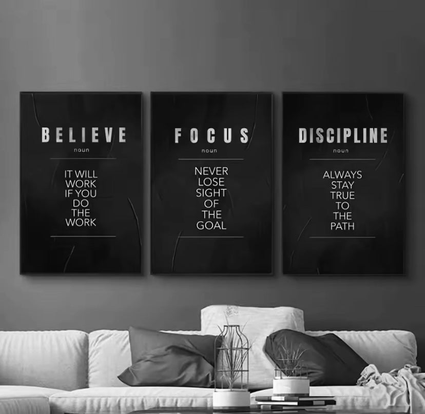 Believe, Discipline and Focus Definition